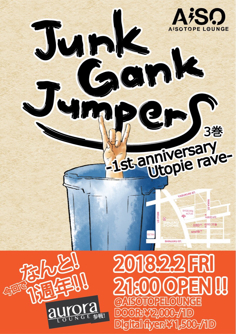 Junk Gank Jumpers 　1st. Anniv. Utopia Rave