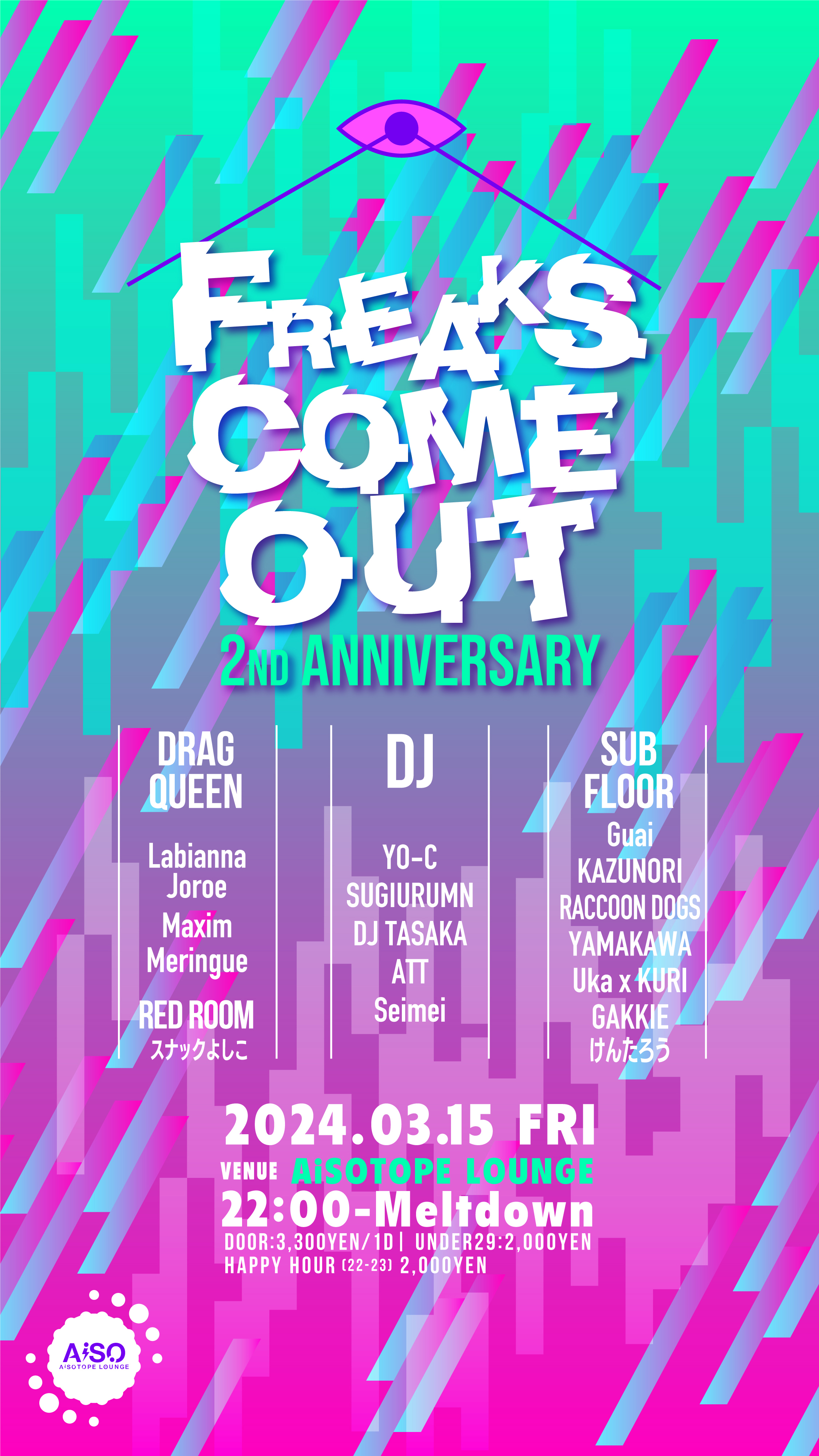 FREAKS COME OUT -2nd ANNIVERSARY-
