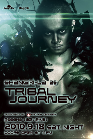 9/18 (土) Shangri-La 26 "TRIBAL JOURNEY" 320x480 77.4kb