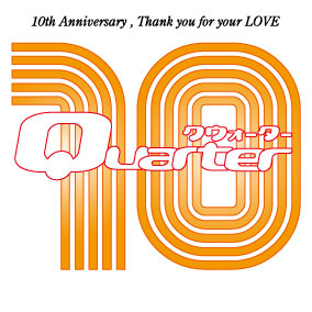Quarter 10th Anniversary～マダム・ラフランスも１０周年！～ 284x284 78.6kb