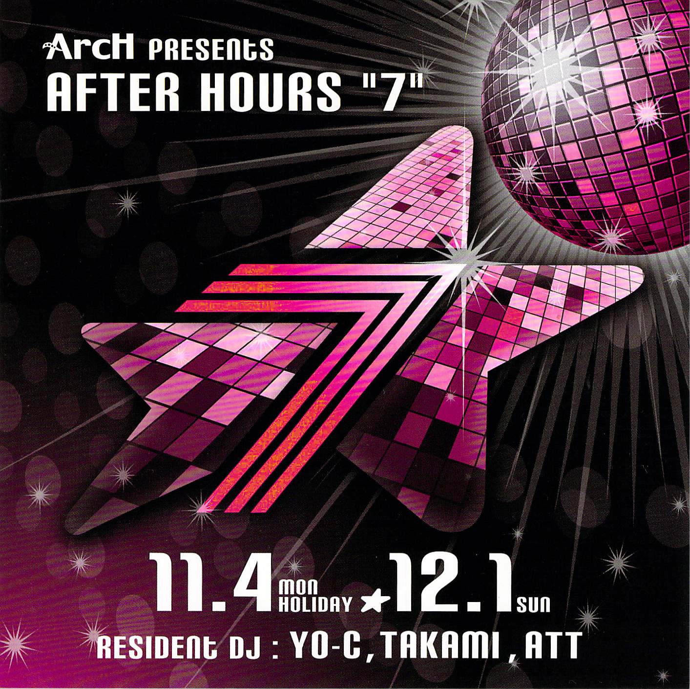 ArcH presents AFTER HOURS “7” ～ FINAL PARTY ～ 1413x1410 332.6kb