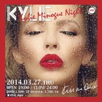 KYLIE -Kylie Minogue Night- 357x357 139.2kb