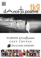 TK GROOVE 　　－ dAnce to positive － 1169x1653 304.6kb