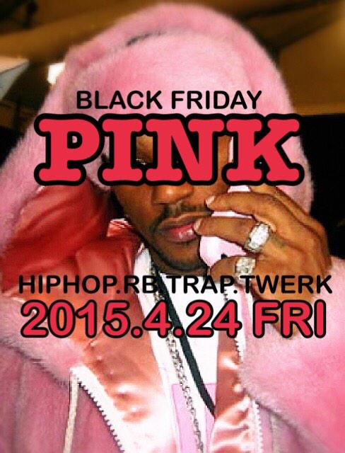 BLACK FRIDAY vol.2 “PINK”