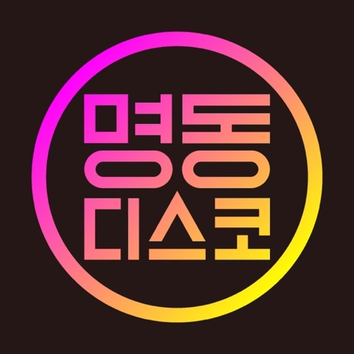 MYEONGDONG DISCO