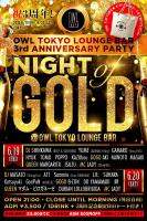 OWL TOKYO 3rd Anniversary Party〝 NIGHT OF GOLD 〟 750x1125 395kb