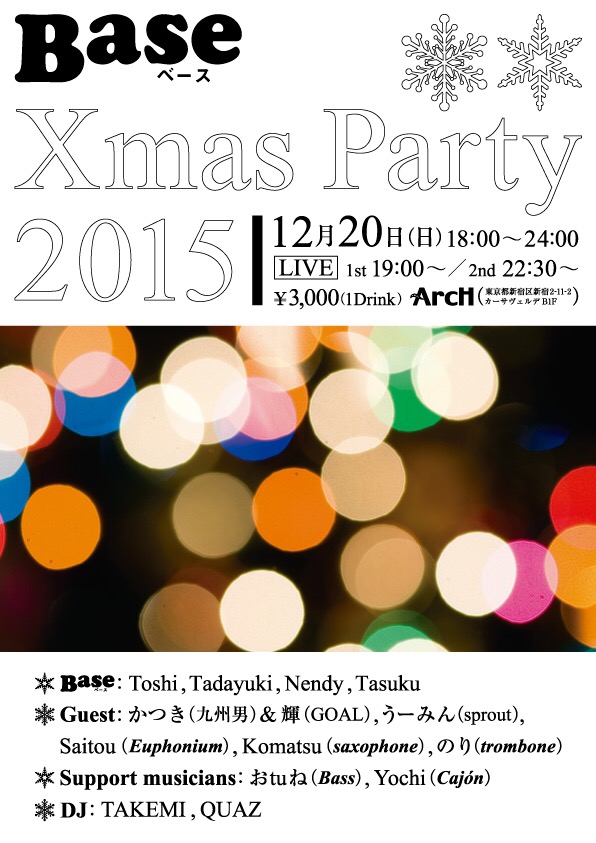 Base X'mas Party 　X'mas Live