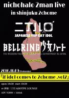 『if idol comes to 2chome』vol.2 　二丁ハロ ２man live 724x1024 212.5kb