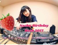 Nachu Birthday Bash 2017 　～言いたいことがあるんだよ、やっぱり生誕楽しいよ!～ 586x455 49.6kb