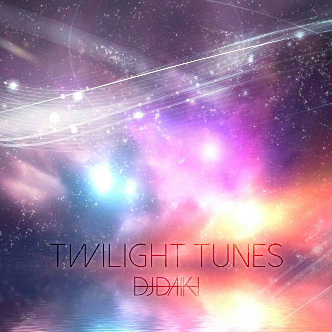 DJ DAIKI Twilight Tunes