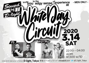 SOUND of D-light presents "WHITE DAY CIRCUIT" 1200x848 339kb