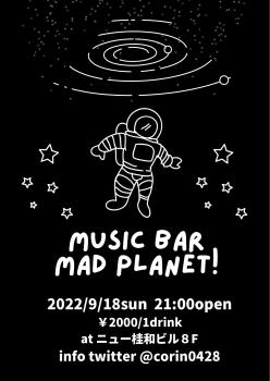 music bar「MAD⭐︎PLANET」  - 1449x2048 174.8kb