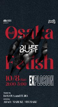 2022 10/8(SAT) 21:00～5:00 BUFF -Osaka Fetish- ＜MEN ONLY＞ 1080x1980 1328.1kb