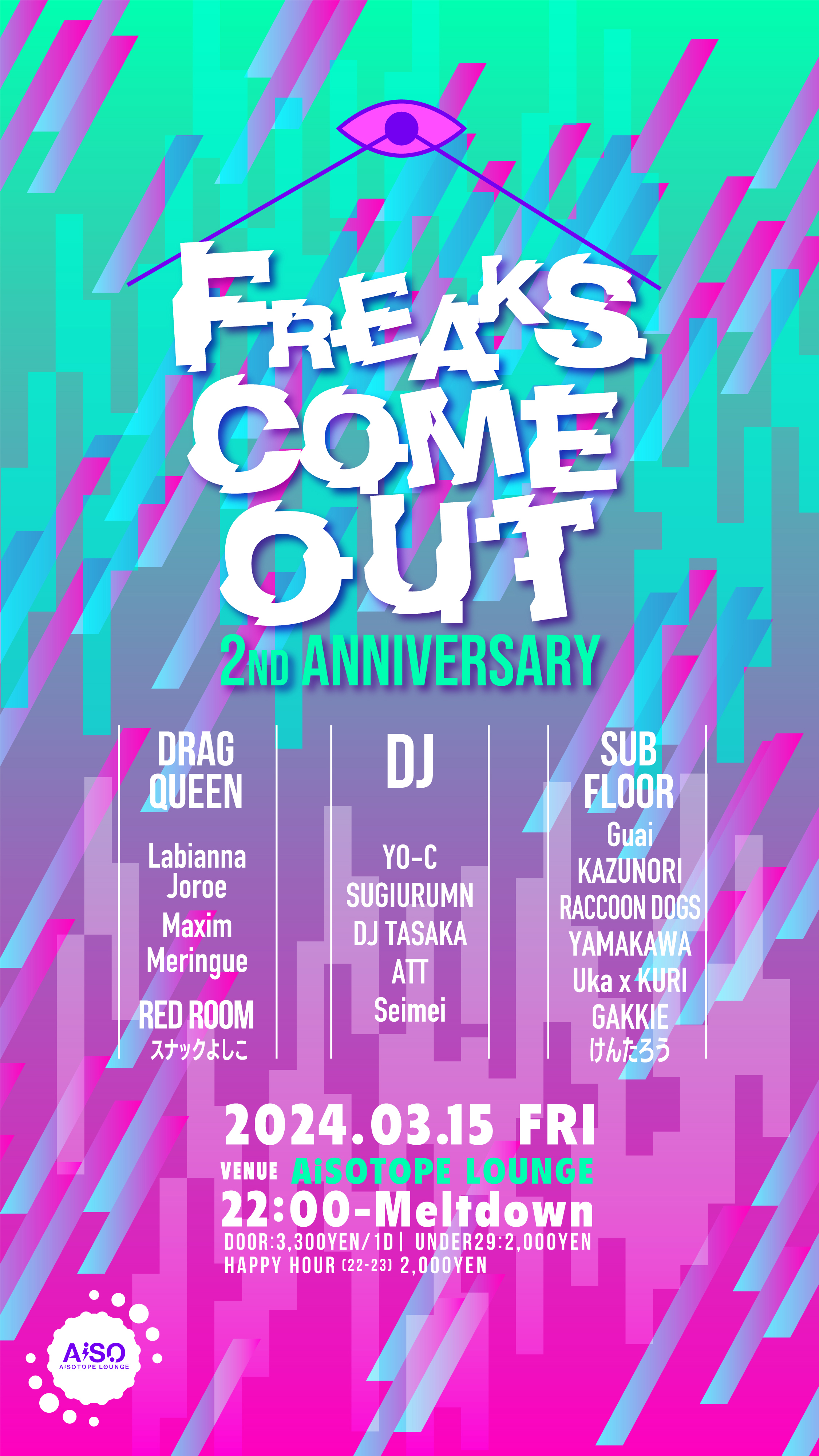 FREAKS COME OUT -2nd ANNIVERSARY-