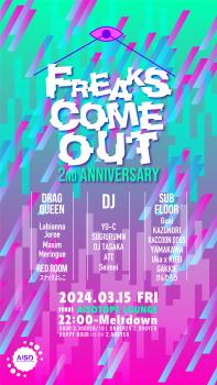 FREAKS COME OUT -2nd ANNIVERSARY- 2250x4000 2706.8kb