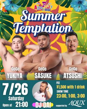 ゲイバー ゲイイベント ゲイクラブイベント ❤️‍🔥Summer Temptation❤️‍🔥