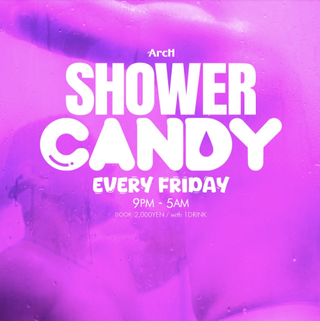 ゲイバー ゲイイベント ゲイクラブイベント SHOWER CANDY vol.5