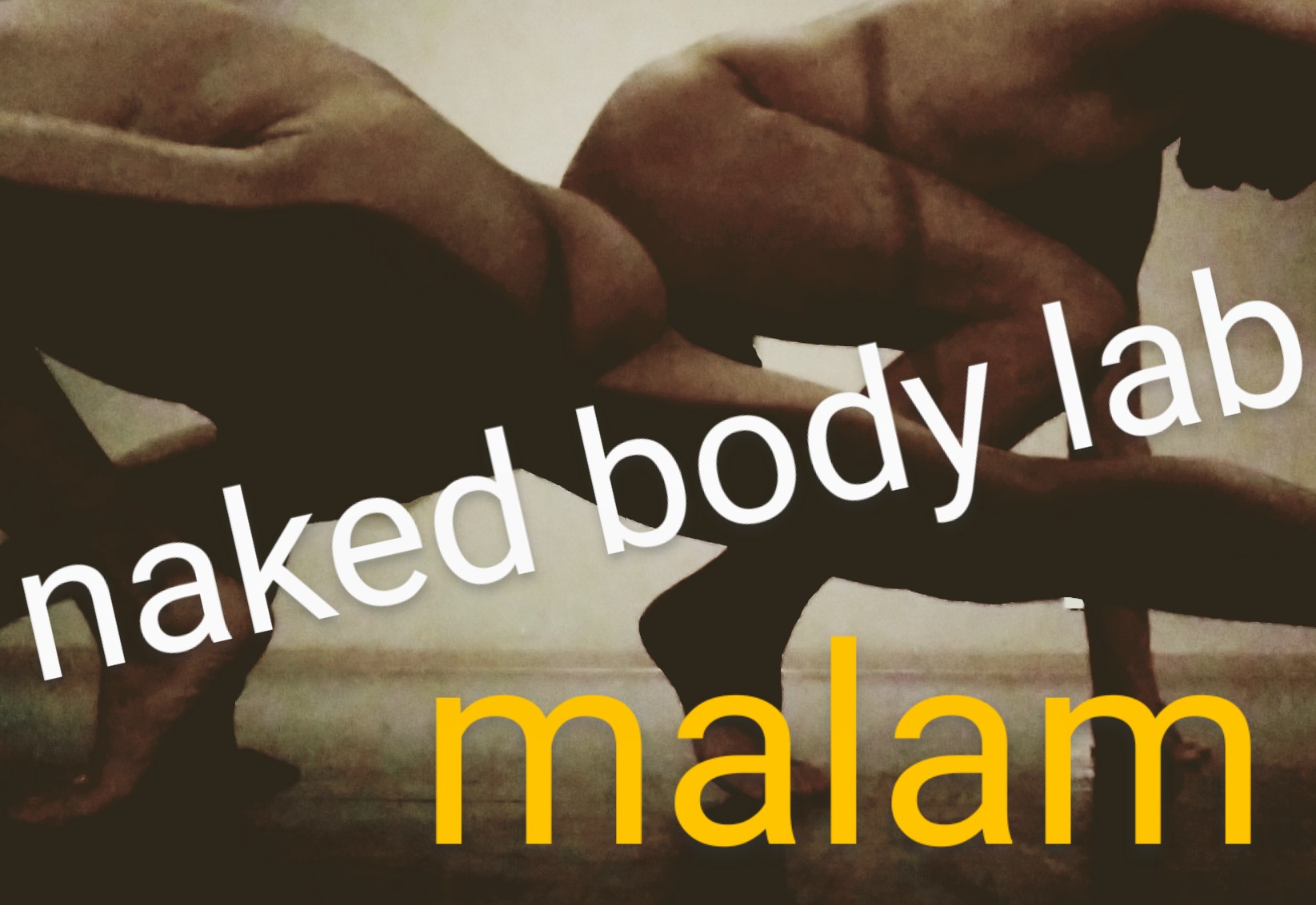 naked body lab ～malam～