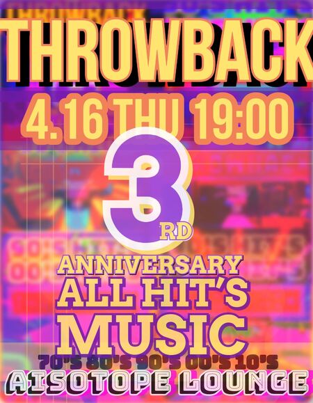 ゲイバー ゲイイベント ゲイクラブイベント THROWBACK -3rd Anniversary All Hit’s Music-