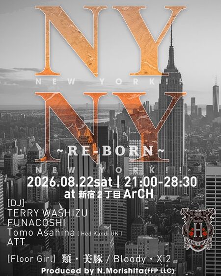 ゲイバー ゲイイベント ゲイクラブイベント NEW YORK !! NEW YORK !! ~RE-BORN-