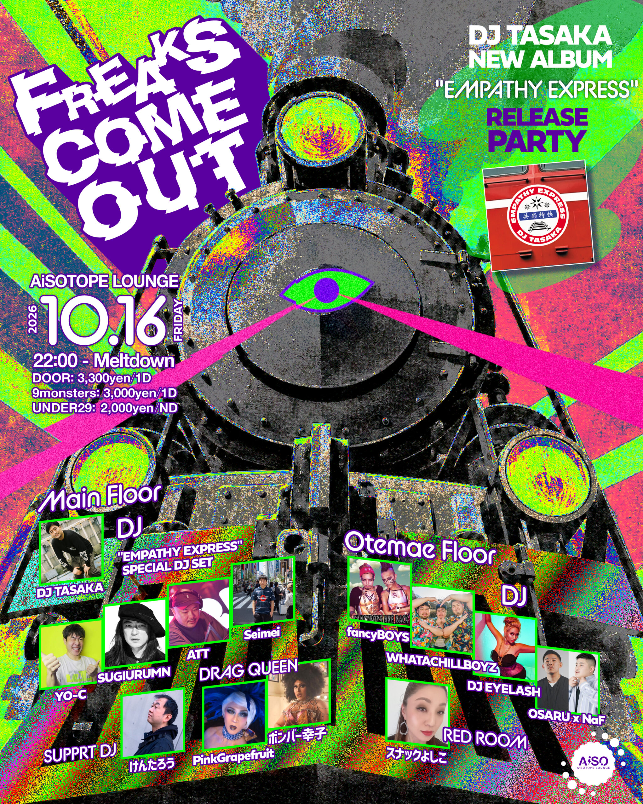 FREAKS COME OUT – DJ TASAKA NEW ALBUM “EMPATHY EXPRESS” RELEASE PARTY –