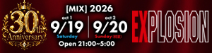 堂山 EXPLOSION 28th