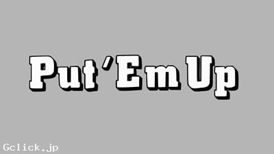 Put'Em Up - 大阪府 大阪キタ ミックスバー  - プッテムアップ
